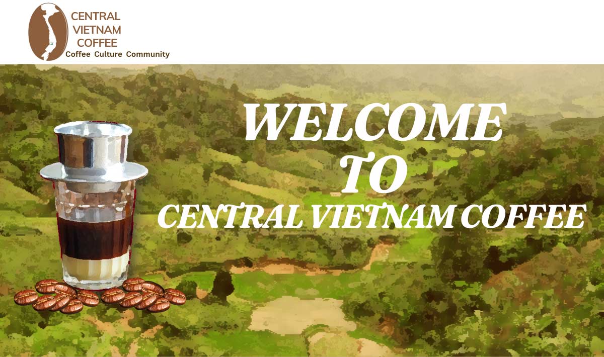 Central Vietnam Coffee