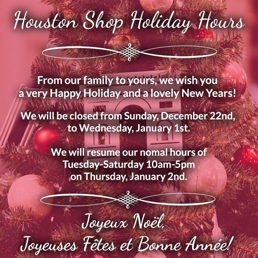 Houston Shop 2024 Holiday Schedule